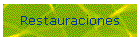 Restauraciones
